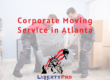 Corporate Moving Service in Atlanta